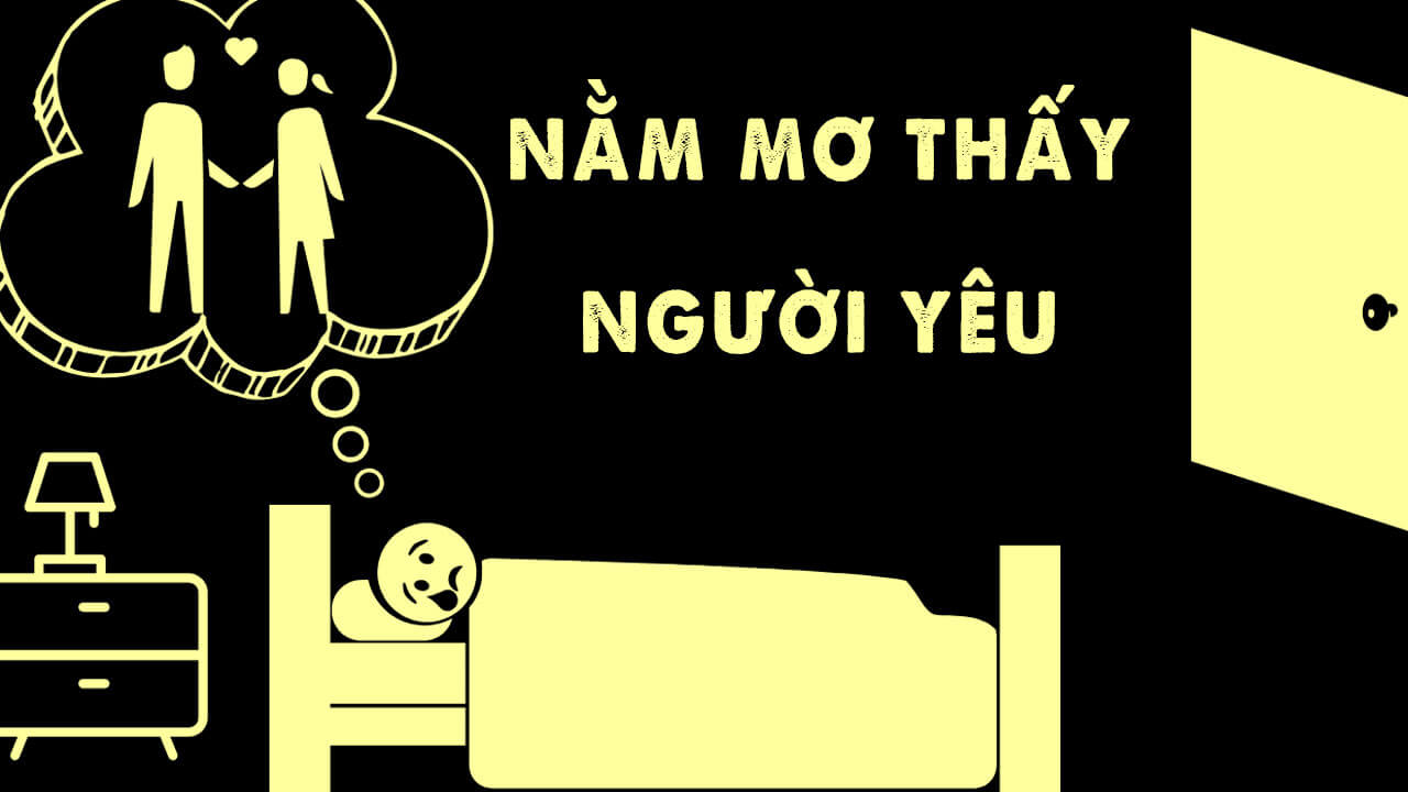 Nằm mơ thấy người yêu