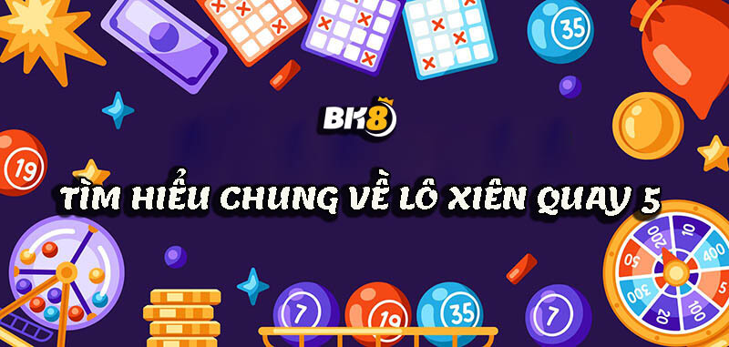 không biết đến cách đánh lô xiên quay 5